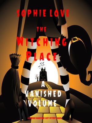 The Witching Place: A Vanished Volume - Audiobook